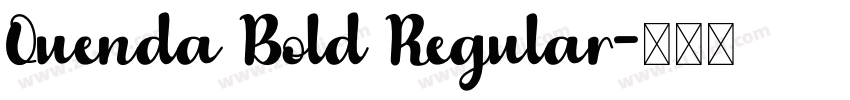 Quenda Bold Regular字体转换